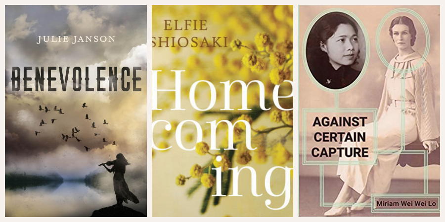 ID: three book covers: Benevolence by Julie Janson, Homecoming by Elfie Shiosaki and Against Certain Capture by Miriam Wei Wei Lo