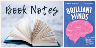 Book Notes: Brilliant Minds by Shannon Meyerkort