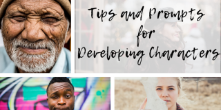 Tips and Prompts for Developing Characters